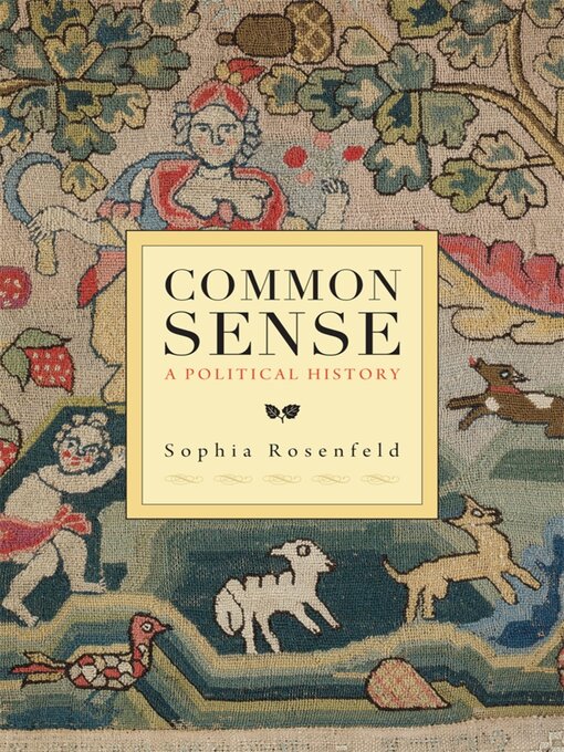 Title details for Common Sense by Sophia Rosenfeld - Wait list
